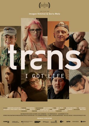 Film: trans – I GOT LIFE Film: trans – I GOT LIFE