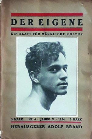 Cover der Schwulenzeitschrift „Der Eigene –
Ein Blatt für männliche Kultur“, Ausgabe 4/1924 Schwulenzeitschrift_Cover_Der_Eigene_1924_Heft_4